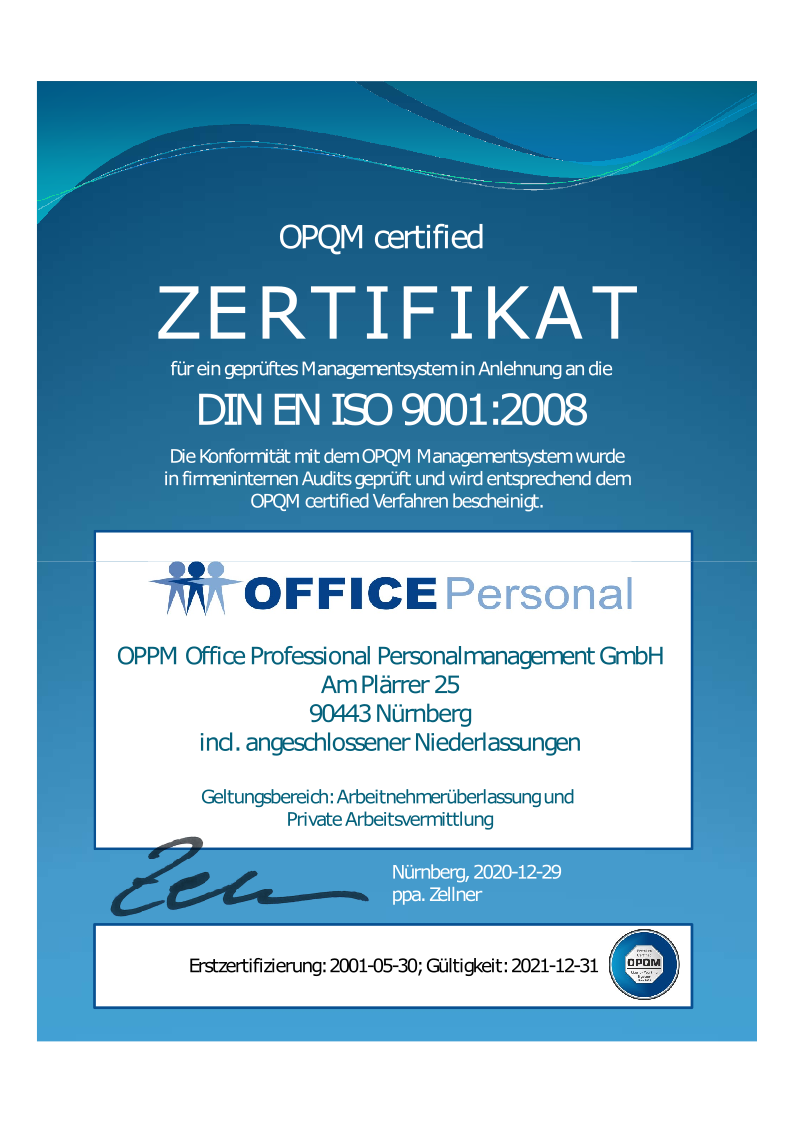 Zertifizierung nach OPQM Zertifizierung nach OPQM